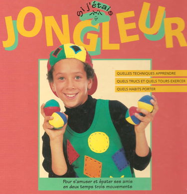 Si j'étais jongleur