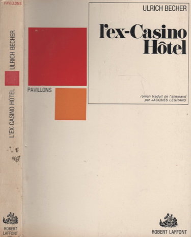 Couverture de L'ex-Casino Hôtel