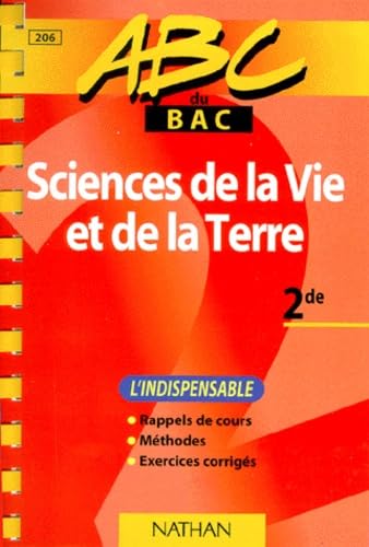 ABC du bac, sciences de la vie et de la terre, niveau seconde