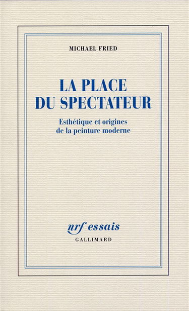 Esthétique et origines de la peinture moderne. Vol. 1. La place du spectateur
