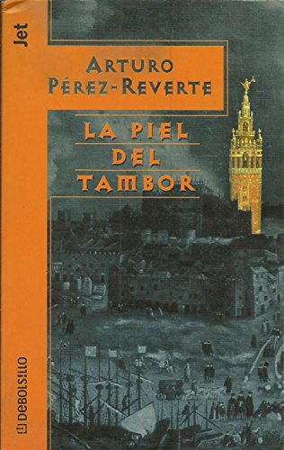 Couverture de LA Piel Del Tambor par Arturo Pérez-Reverte
