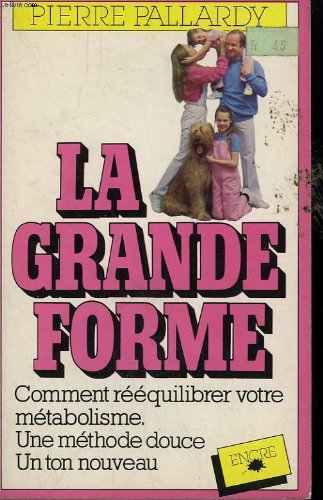 Couverture de La grande forme.