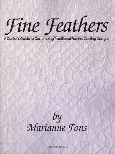 Couverture de Fine Feathers: A Quilter's Guide to Customizing Traditional Feather Quilting Designs