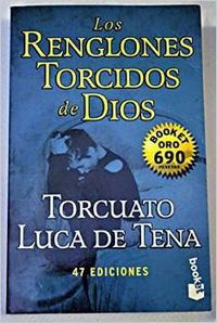 Los renglones torcidos de dios (booket)