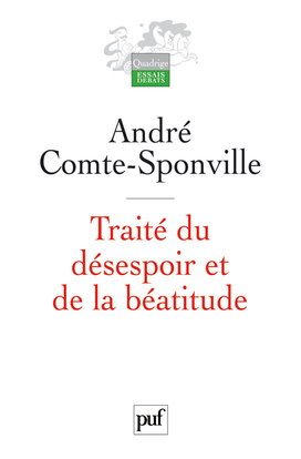 Traité du désespoir et de la béatitude