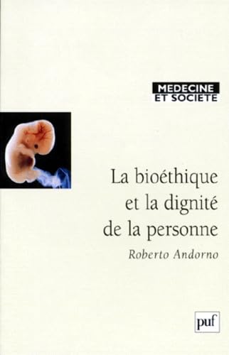 Bioéthique et dignité de la personne
