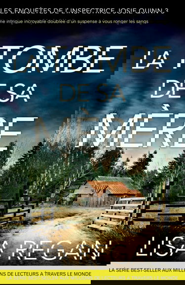 La Tombe de sa mère: Une intrigue incroyable doublée d'un suspense à vous ronger les sangs