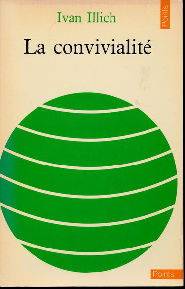 Couverture de La convivialité par Ivan Illich