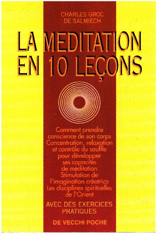 La méditation en 10 leçons