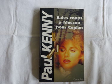 Sales coups à Moscou pour Coplan