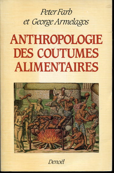 Anthropologie des coutumes alimentaires