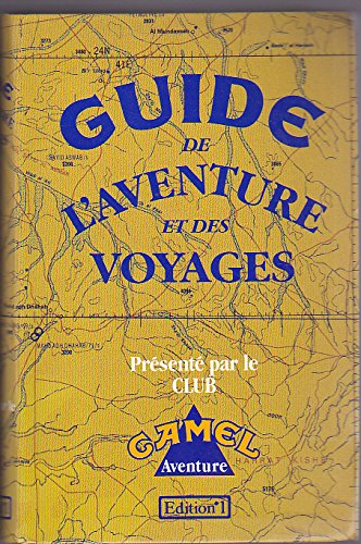 Guide camel de l'aventure et des voyages 040396
