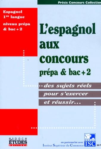 L'espagnol aux concours, prépa & bac 2