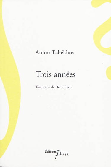 Trois années