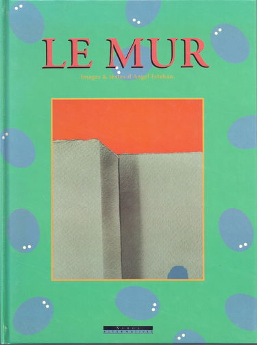 Le Mur