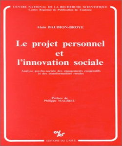 Projet personnel et l'innovation sociale : Analyse psycho-sociale des engagements coopératifs et des transformations rurales