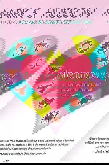 Amouroscopes - Ce que l'astrologie sait sur vous et ceux que vous aimez