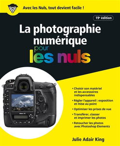 La photographie numérique pour les nuls