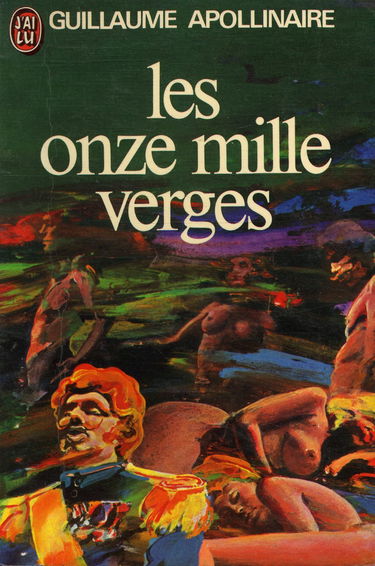 LES ONZE MILLE VERGES OU LES AMOURS D'UN HOSPODAR. (THE REDISCOVERED EROTIC NOVEL) FRENCH TEXT.
