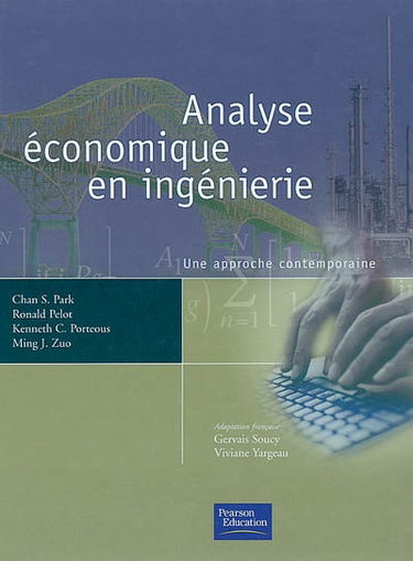 Analyse économique en ingénierie : une approche contemporaine