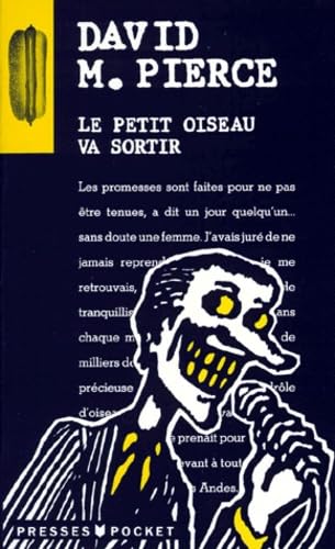 Le Petit oiseau va sortir