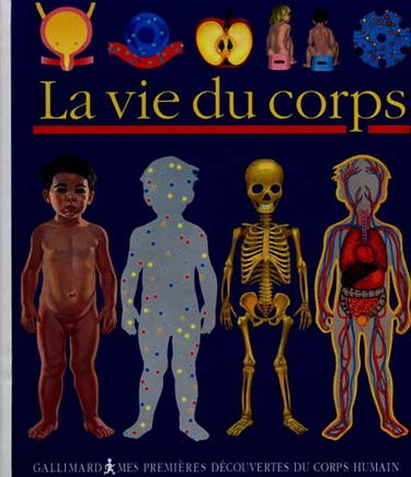 La vie du corps
