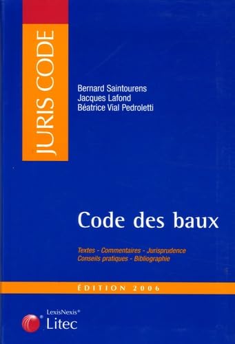 Code des baux : Edition 2006 (ancienne édition)