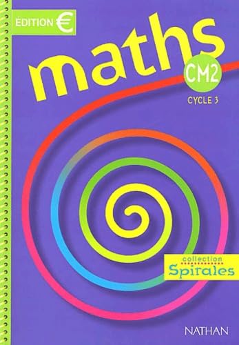 Maths CM2 : manuel de l'élève