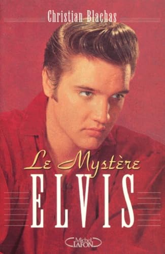 Le mystère Elvis