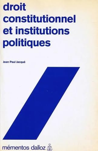 Droit constitutionnel et institutions politiques