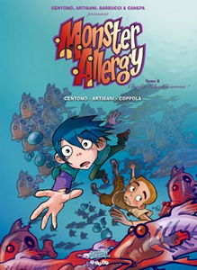 Monster allergy. Vol. 6. Charlie Schuster arrive !