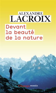 Devant la beauté de la nature
