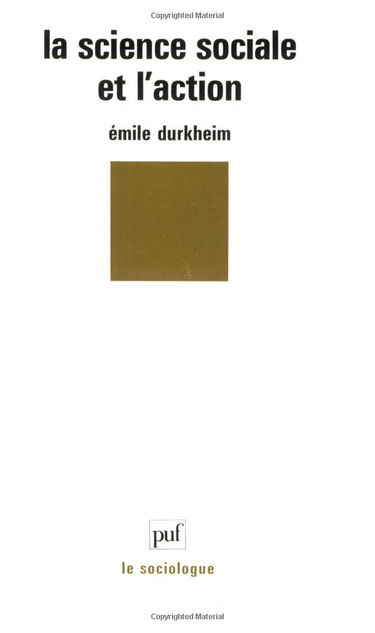 La Science sociale et l'action