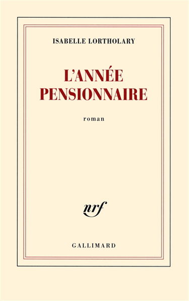 L'année pensionnaire