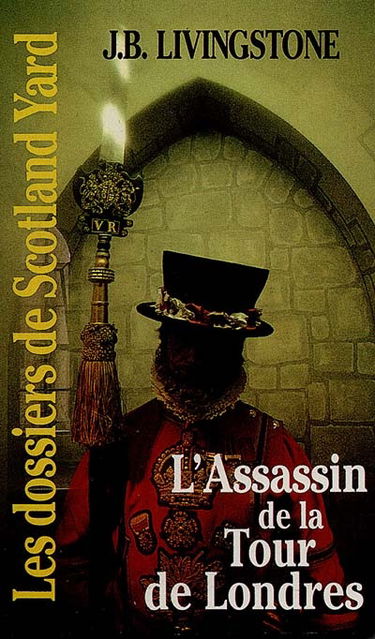 L'assassin de la Tour de Londres
