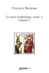 Couverture de Le tarot symbolique, tome 1, volume 1