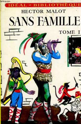 Couverture de Sans famille, tomes 1 et 2