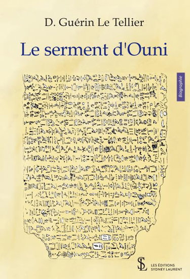Couverture de Le serment d’Ouni: Biographie