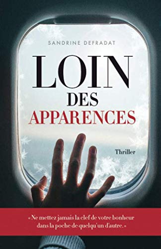 Loin des Apparences: Thriller Psychologique