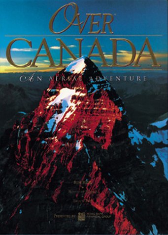 Couverture de Over Canada: An Aerial Adventure