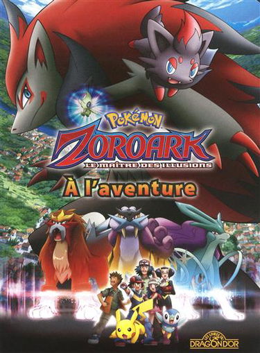 Pokémon Zoroark : le maître des illusions : à l'aventure