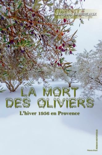 La mort des oliviers
