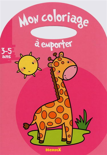 Mon coloriage à emporter : girafe : 3-5 ans