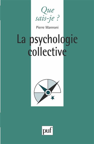 La Psychologie collective