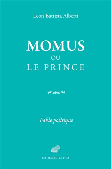 Momus ou le Prince : fable politique