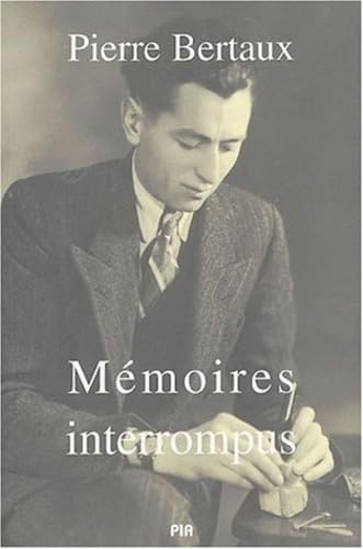 Mémoires interrompues