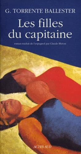 Les filles du capitaine : roman presque à l'eau de rose