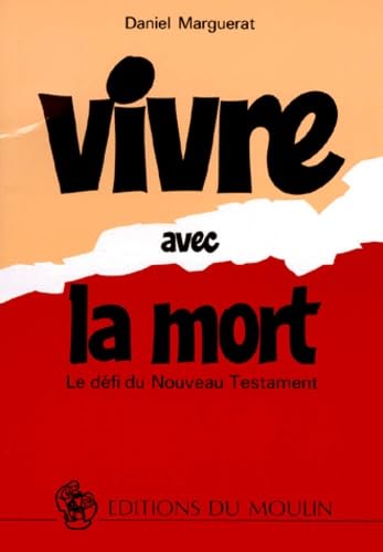 Vivre avec la mort