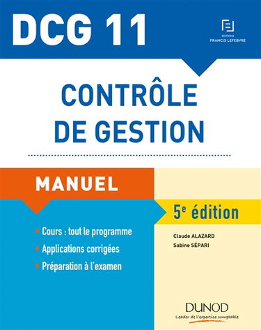 Contrôle de gestion, DCG 11 : manuel et applications