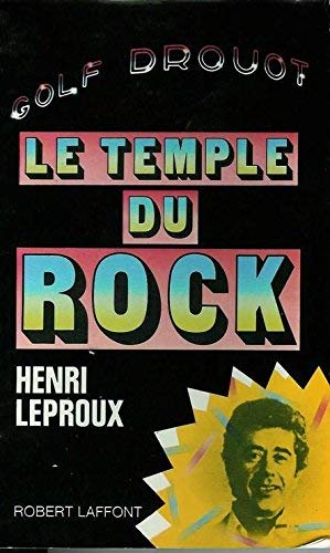 Golf Drouot, le temple du rock